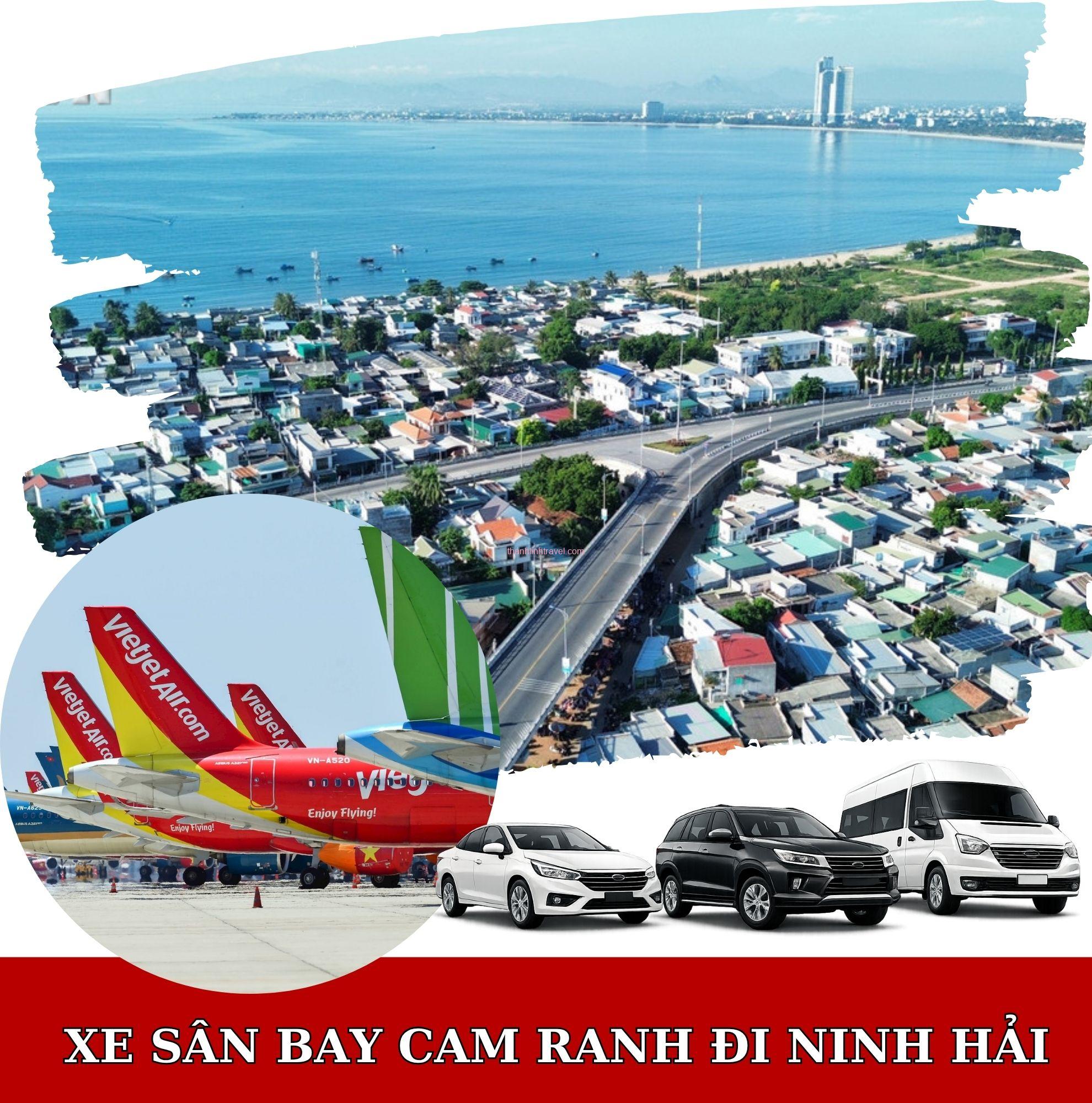 dịch vụ xe sân bay Cam Ranh đi Ninh Hải của Thành Linh Travel dịch vụ xe sân bay Cam Ranh đi Ninh Hải của Thành Linh Travel