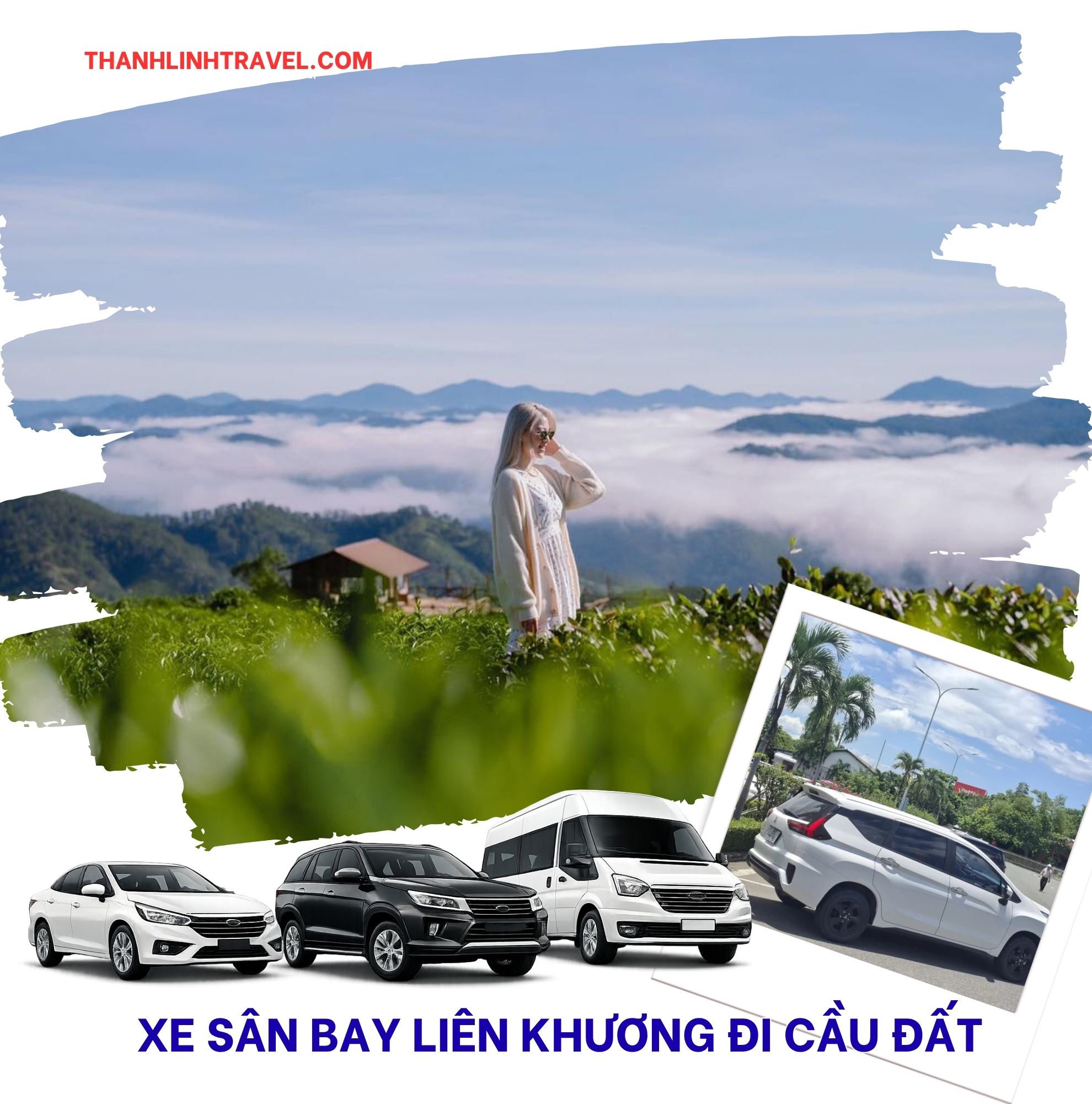 Xe 7 chỗ đưa đón sân bay Liên Khương đi Cầu Đất giá trọn gói